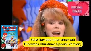 Peewee s Christmas Special Feliz Navidad Instrumental Peewees Christmas Special Version [upl. by Vanna976]