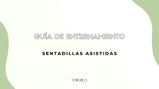 Sentadillas asistidas  Vikika Team [upl. by Brewer182]