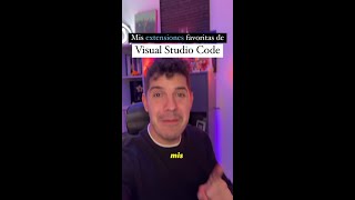 ¡TOP extensiones de Visual Studio Code para Programadores Web [upl. by Luahs]