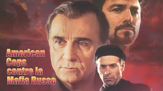 American Cops contre la Mafia Russe  Film Complet en Français  Greg Evigan  Tony Lo Bianco [upl. by Dabbs]