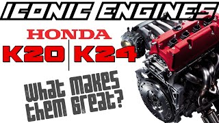 Honda K20  K24  What makes it GREAT ICONIC ENGINES 11 [upl. by Aehc355]