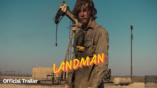 Landman – Official Trailer [upl. by Chip]