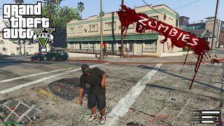 GTA 5  Zombie Mod Turning Humans Into Zombie｜Franklin Becomes A Zombie [upl. by Yrrol513]