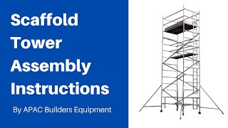 【Assembly Instructions】How to Erect a Scaffold Tower？ [upl. by Avi]