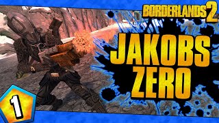 Borderlands 2  Jakobs Allegiance Zero Funny Moments And Drops  Day 1 [upl. by Rodina]