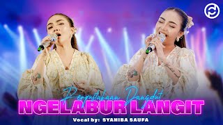 Ngelabur Langit Syahiba Saufa FULL ALBUM TERBARU 2024 VIRAL [upl. by Nonnaehr]