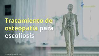 Tratamiento de osteopatía para escoliosis [upl. by Znarf]