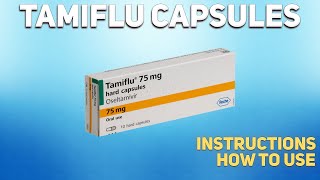 Tamiflu capsules how to use Mechanism of action Uses Dosage Side Effects [upl. by Sanfourd]