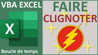 Faire clignoter des cellules Excel selon un critère [upl. by Eyssej]