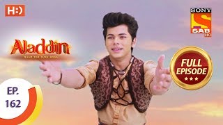 Aladdin  Ep 162  Full Episode  29th March 2019 [upl. by Ibbob26]