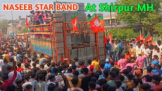 Shirpur MH Me Dhum macha Diya😎Naseeb Star Band [upl. by Romalda]