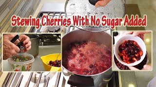 Stewing Cherries with No Sugar Added [upl. by Isaacs]