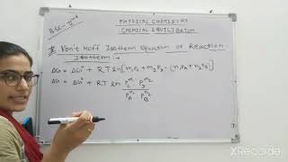 BScClasses chemical Equilibrium lecture5vant Hoff reaction isotherm amp isochore equationby Renu [upl. by Neitsirk355]