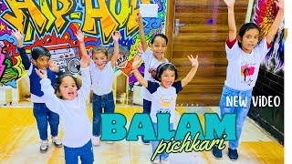 Balam pichkari Dance  kids dance video video [upl. by Favianus]