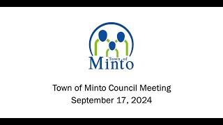 Town of Minto Council Meeting  Tuesday September 17 2024 [upl. by Ande]