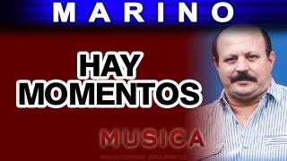 Marino  Hay Momentos musica [upl. by Ayocal920]