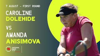 DOLEHIDE VS ANISIMOVA  NATIONAL BANK OPEN  TORONTO  ROUND 1 [upl. by Lena]