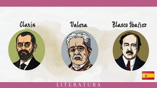 EL REALISMO EN LA LITERATURA ESPAÑOLA II “CLARÍN” VALERA Y BLASCO IBAÑEZ [upl. by Trask]