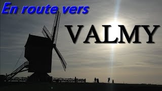 En route vers Valmy [upl. by Mathian]