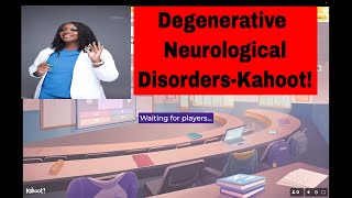 Degenerative Neurological Disorders in NursingKahoot [upl. by Fisk]