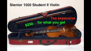 230 Stentor 1500A Student II Violin Outfit Review [upl. by Adnal]