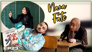 Nana Fate  E qon Shacin me msu Alfabetin  Episoda 38  Sezona 2 [upl. by Ltsyrk]