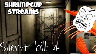 SILENT HILL 4 The Room Part 6 LIVE w ShrimpCup GOING FOR THE WORST ENDING [upl. by Asuncion]