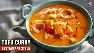 Restaurant Style Tofu Curry Recipe  How To Cook Indian Style Tofu Curry  Side Dish Recipes  Varun [upl. by Cherianne]