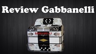 Gabbanelli Accordion Review Review acordeon Gabbanelli Curso de acordeon [upl. by Galitea]