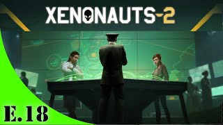 👽 Xenonauts 2 Campaign 6 👽 Ep 18 [upl. by Cynthea]