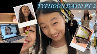 Typhoon day pt 2  ft Stephanie [upl. by Polito]