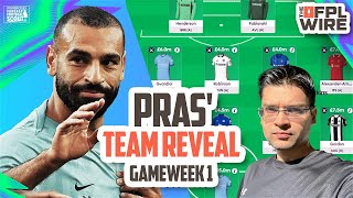 Pras GW1 Team Reveal  The FPL Wire  Fantasy Premier League Tips 202425 [upl. by Lowney583]