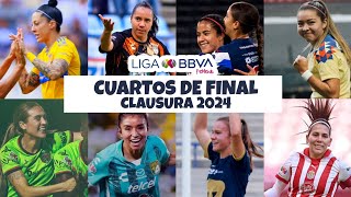 TREMENDOS PARTIDOS  CUARTOS DE FINAL CL2024 LIGA MX FEMENIL [upl. by Ahscrop284]