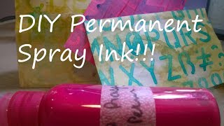 DIY Permanent Spray Inks [upl. by Hamimej]