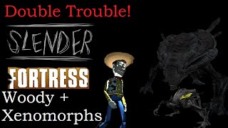 TF2  Slender Fortress  Woody  Xenomorphs  Atomics [upl. by Halyak]