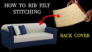 How to RIB filt stitching sofa back cover best sofa cover stitching3 sheater sofa back cover [upl. by Auria]