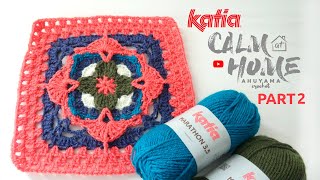 02 Calm at Home 🏠 Mandala Square B con Ahuyama Crochet [upl. by Legnaesoj]