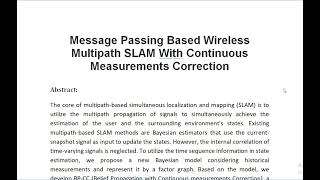 Message Passing Based Wireless Multipath SLAM With Continuous Measurements Correction [upl. by Oettam]