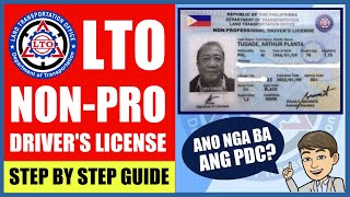 PAANO KUMUHA NG NONPROFESSIONAL DRIVERS LICENSE  STEP BY STEP GUIDE with PDC FAQS [upl. by Alisander]