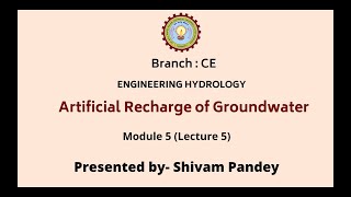 Engineering Hydrology  Artificial Recharge of Groundwater  AKTU Digital Education [upl. by Danella]