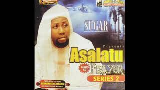 Sheikh Quomordeen Ibrahim Sugar  Asalatu Prayer Series 2 1 [upl. by Aindrea171]