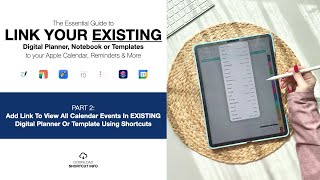 Pt 2 Add Link To View All Calendar Events In EXISTING Digital Planner Or Template Using Shortcuts [upl. by Arette]
