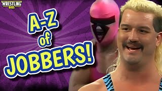 The AZ of Wrestling Jobbers [upl. by Clinton]