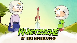 Knietzsche und die Erinnerung [upl. by Arretahs]