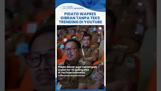 Pidato Wapres Gibran Tanpa Teks Trending di YouTube Tembus 1 Juta Penonton Kurang dari Sepekan [upl. by Ravert]