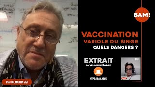 EXTRAIT  VACCINATION contre la VARIOLE DU SINGE [upl. by Jacklin]