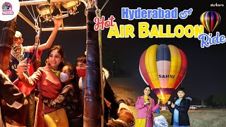 Hyderabad లో Hot Air Balloon Ride  Manjula Nirupam  Strikers [upl. by Annaiv]