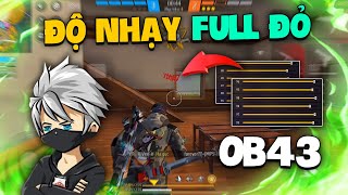 Free Fire  Độ Nhạy OB43 100 Headshot Cho SAMSUNG OPPO IPHONE XIAOMI VIVO REALME [upl. by Dante449]