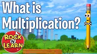 What is Multiplication  Multiplication Concepts for Kids  Rock N Learn [upl. by Akibma]