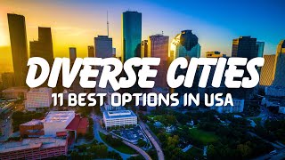 Top 11 Most Diverse Cities in USA  Travel Guide 2024 [upl. by Yrdua]